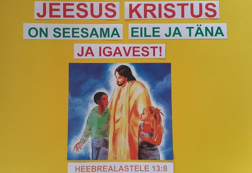 Laul. Jeesus Kristus on seesama (Hb 13:8)