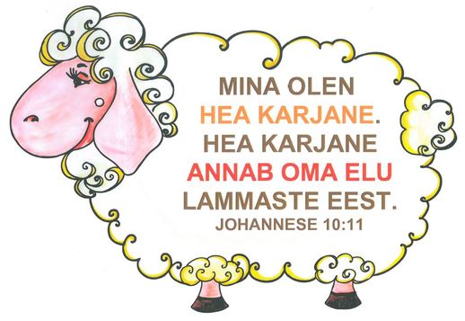 Laul. Mina olen hea karjane (Jh 10:11)